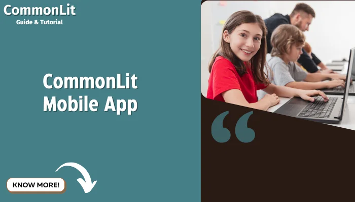 CommonLit Mobile App