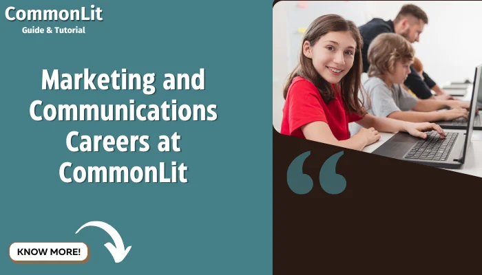 Marketing and Communications Careers at CommonLit