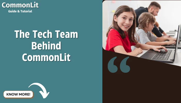 The Tech Team Behind CommonLit